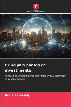 Principais pontos de investimento