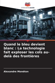 Quand le bleu devient blanc