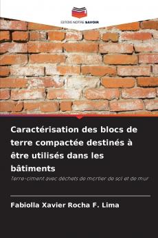 Caractérisation des blocs de terre compactée destinés à être utilisés dans les bâtiments