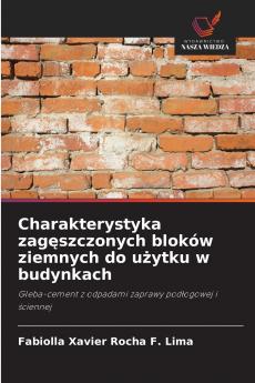 Charakterystyka zag?szczonych bloków ziemnych do u?ytku w budynkach