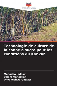 Technologie de culture de la canne à sucre pour les conditions du Konkan