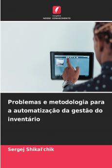 Problemas e metodologia para a automatização da gestão do inventário