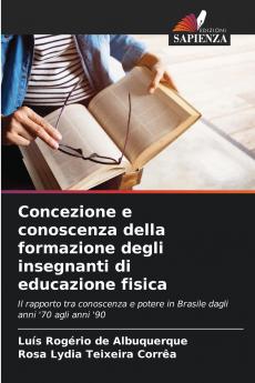 Concezione e conoscenza della formazione degli insegnanti di educazione fisica