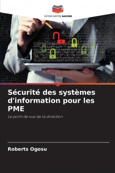 Sécurité des systèmes d'information pour les PME