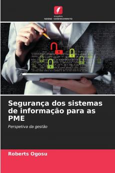 Segurança dos sistemas de informação para as PME