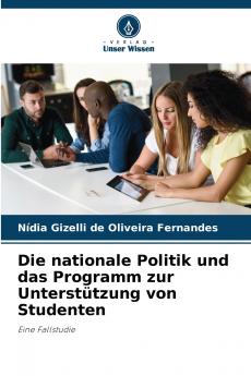 Die nationale Politik und das Programm zur Unterstützung von Studenten