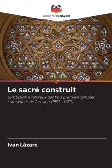 Le sacré construit