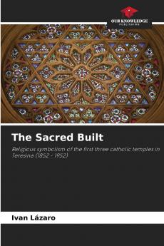 The Sacred Built