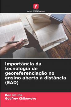 Importância da tecnologia de georeferenciação no ensino aberto à distância (EAD)