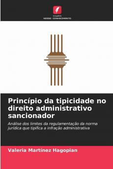 Princípio da tipicidade no direito administrativo sancionador