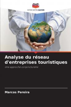 Analyse du réseau d'entreprises touristiques