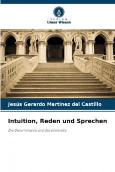 Intuition Reden und Sprechen