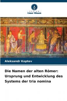 Die Namen der alten Römer