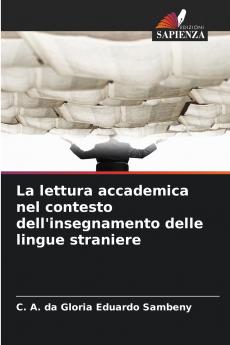 La lettura accademica nel contesto dell'insegnamento delle lingue straniere