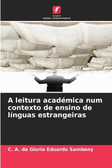 A leitura académica num contexto de ensino de línguas estrangeiras