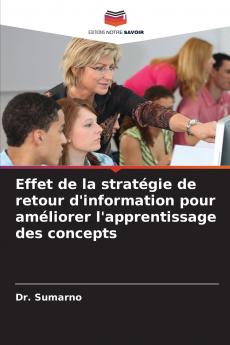 Effet de la stratégie de retour d'information pour améliorer l'apprentissage des concepts