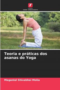 Teoria e práticas dos asanas do Yoga