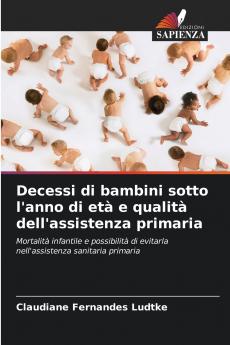Decessi di bambini sotto l'anno di età e qualità dell'assistenza primaria