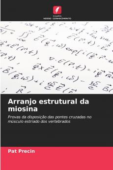 Arranjo estrutural da miosina