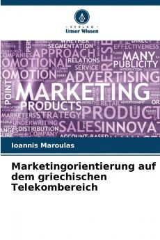Marketingorientierung auf dem griechischen Telekombereich