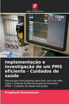 Implementação e investigação de um PMS eficiente - Cuidados de saúde