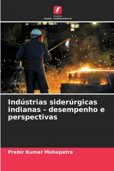 Indústrias siderúrgicas indianas - desempenho e perspectivas