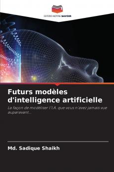 Futurs modèles d'intelligence artificielle