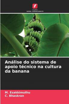 Análise do sistema de apoio técnico na cultura da banana