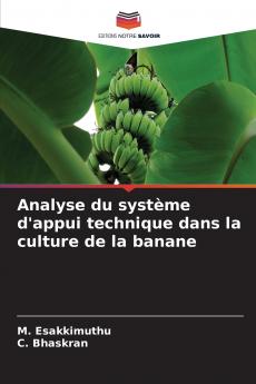 Analyse du système d'appui technique dans la culture de la banane