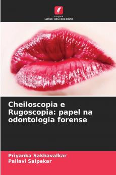 Cheiloscopia e Rugoscopia