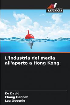 L'industria dei media all'aperto a Hong Kong