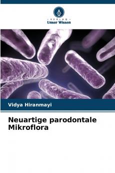 Neuartige parodontale Mikroflora