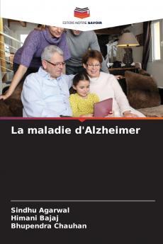 La maladie d'Alzheimer
