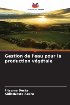 Gestion de l'eau pour la production végétale