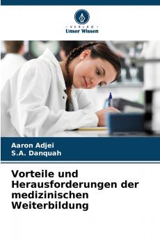 Vorteile und Herausforderungen der medizinischen Weiterbildung