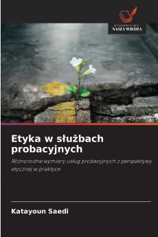 Etyka w służbach probacyjnych