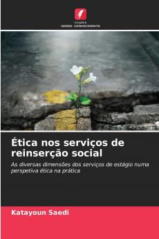 Ética nos serviços de reinserção social
