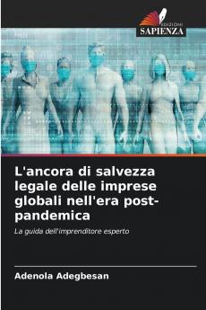 L'ancora di salvezza legale delle imprese globali nell'era post-pandemica