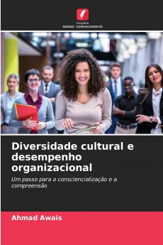 Diversidade cultural e desempenho organizacional