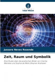 Zeit Raum und Symbolik