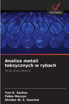 Analiza metali toksycznych w rybach