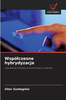 Współczesne hybrydyzacje
