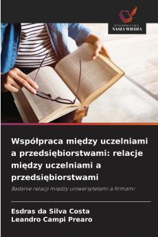 Wspó?praca mi?dzy uczelniami a przedsi?biorstwami