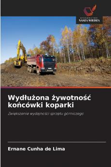 Wydłużona żywotność końcówki koparki