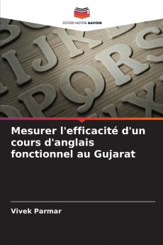 Mesurer l'efficacité d'un cours d'anglais fonctionnel au Gujarat