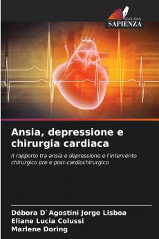Ansia depressione e chirurgia cardiaca