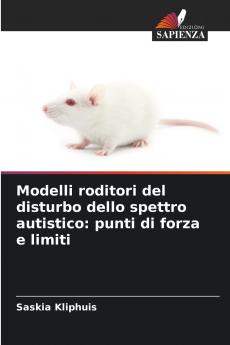 Modelli roditori del disturbo dello spettro autistico