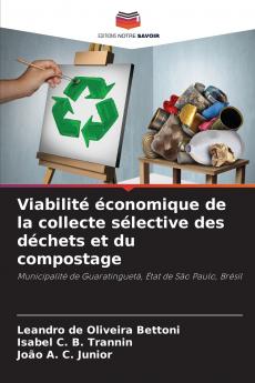 Viabilité économique de la collecte sélective des déchets et du compostage
