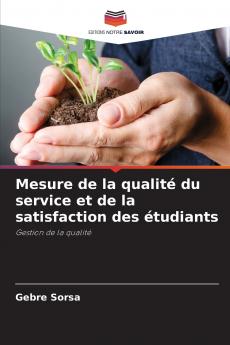 Mesure de la qualité du service et de la satisfaction des étudiants