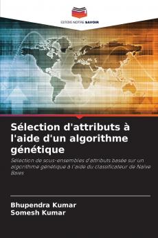 Sélection d'attributs à l'aide d'un algorithme génétique